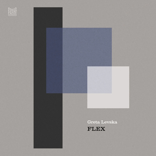 Greta Levska - Flex [PFR257]